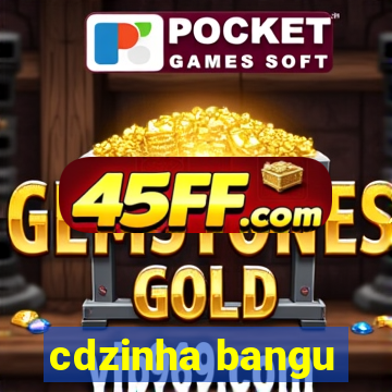 cdzinha bangu